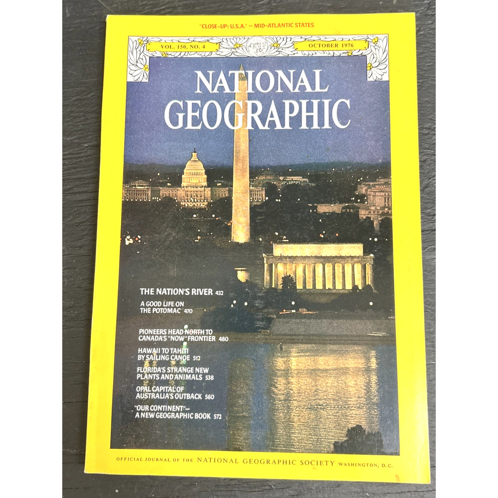 National Geographic Magazine October 1976 NO MAP Nation's Potomic River Hawaii